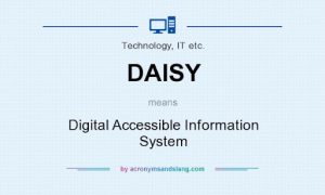 DAISY means - Digital Accessible Information System
